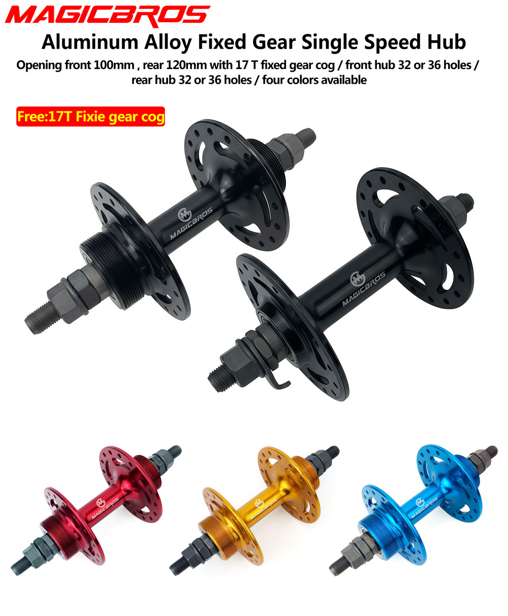 Cycling Gear Hub - MAGICBROS ดุมล้อจักรยานฟิกซ์เกียร์ อลูมิเนียม สำหรับจักรยานซิงเกิลสปีด ดุมล้อหน้า-หลัง 32H